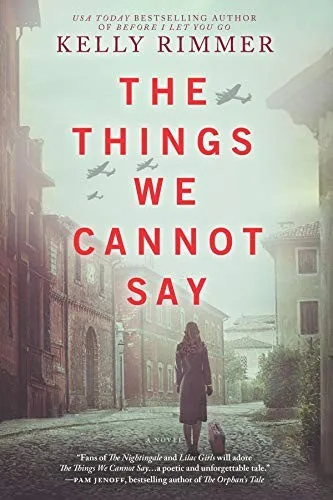 The Things We Cannot Say cover